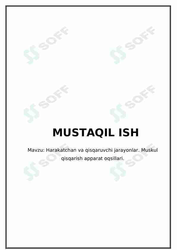 Harakatchan va qisqaruvchi jarayonlar. Muskul qisqarish apparat oqsillari.