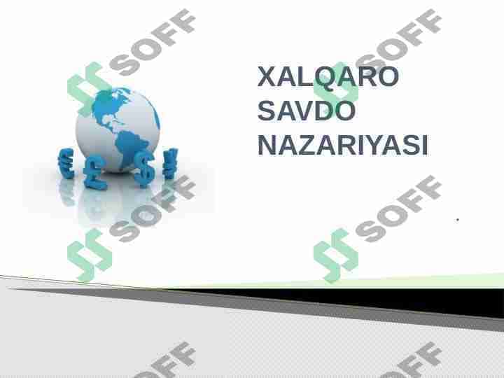 XALQARO SAVDO NAZARIYASI
