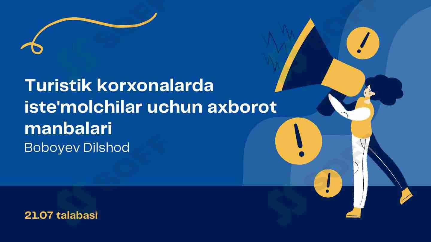 Turistik korxonalarda iste'molchilar uchun axborot manbaalari