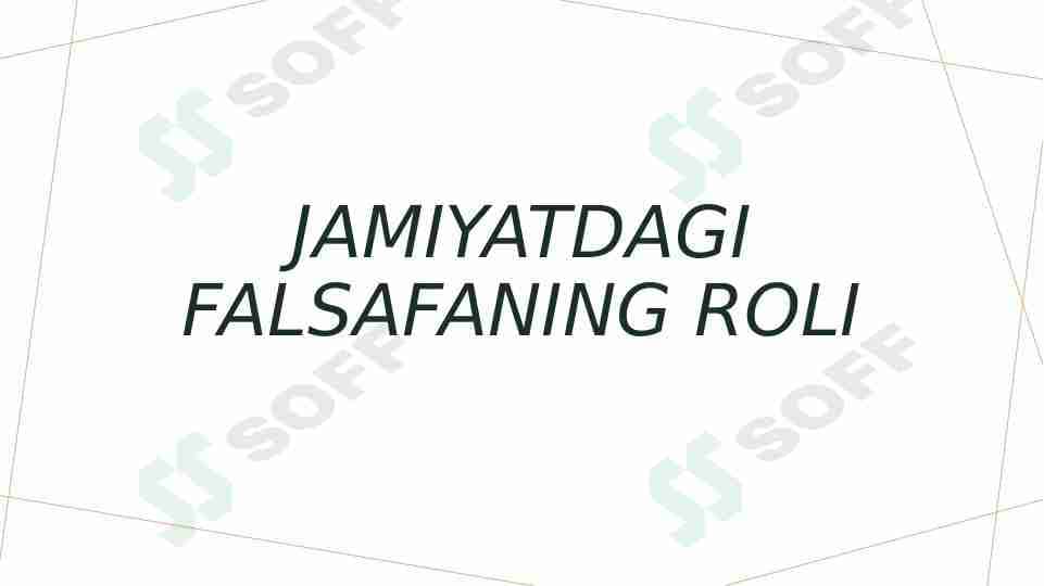 Jamiyatdagi falsafaning roli
