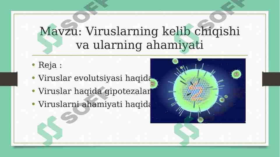 Viruslarning kelib chiqishi