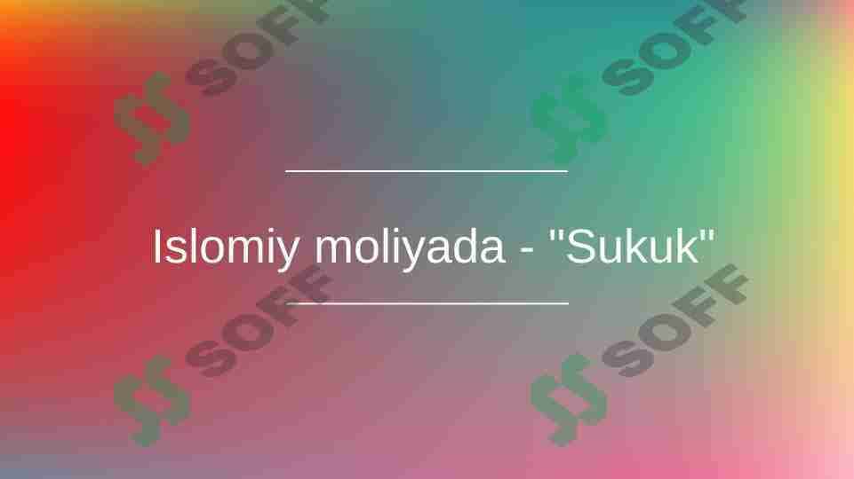 Islomiy moliyada "Sukuk"