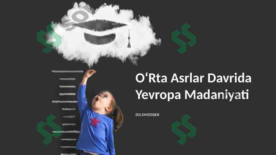 O'rta Asrlar Davrida Yevropa Madaniyati