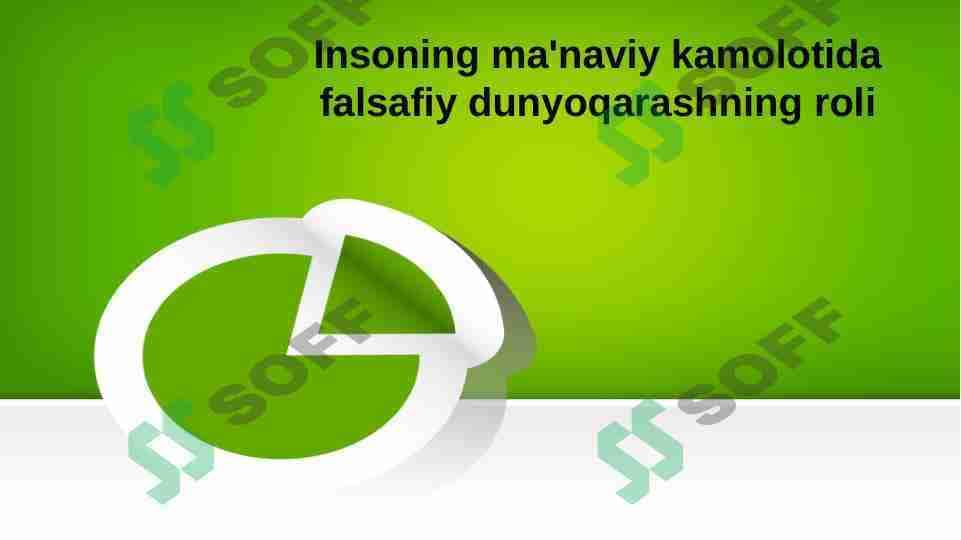 Insoning ma'naviy kamolotida falsafiy dunyoqarashning roli
