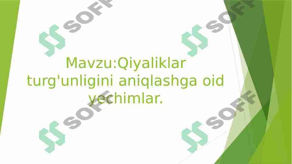 Qiyaliklar turg'unligini aniqlashga oid yechimlar