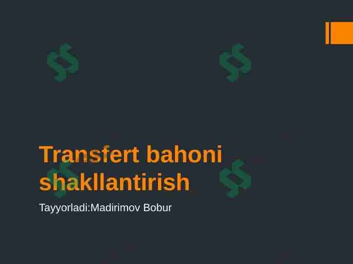 Trensfer bahoni shakllantirish