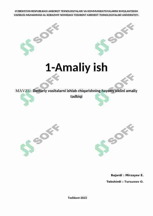 Dasturiy vositalarni ishlab chiqarishning hayotiy siklini amaliy tadbiqi