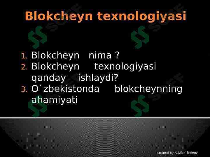 Blokcheyn texnologiyalari haqida