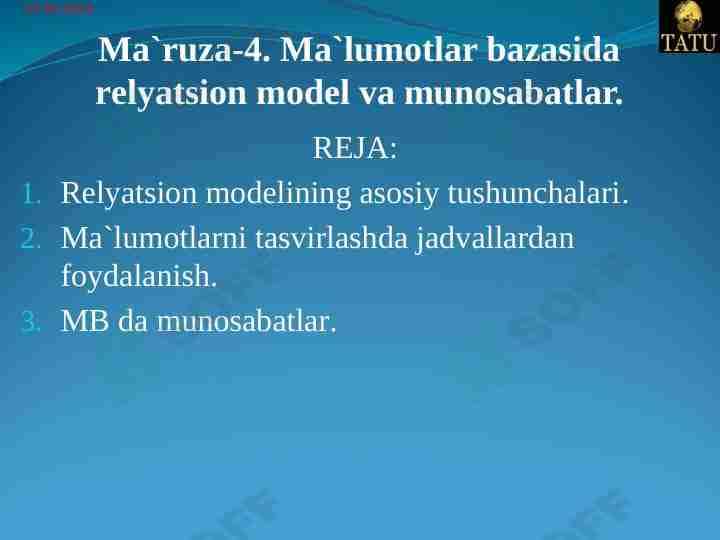 Ma‘lumotlar bazasida relyatsion model va munosabatlar.