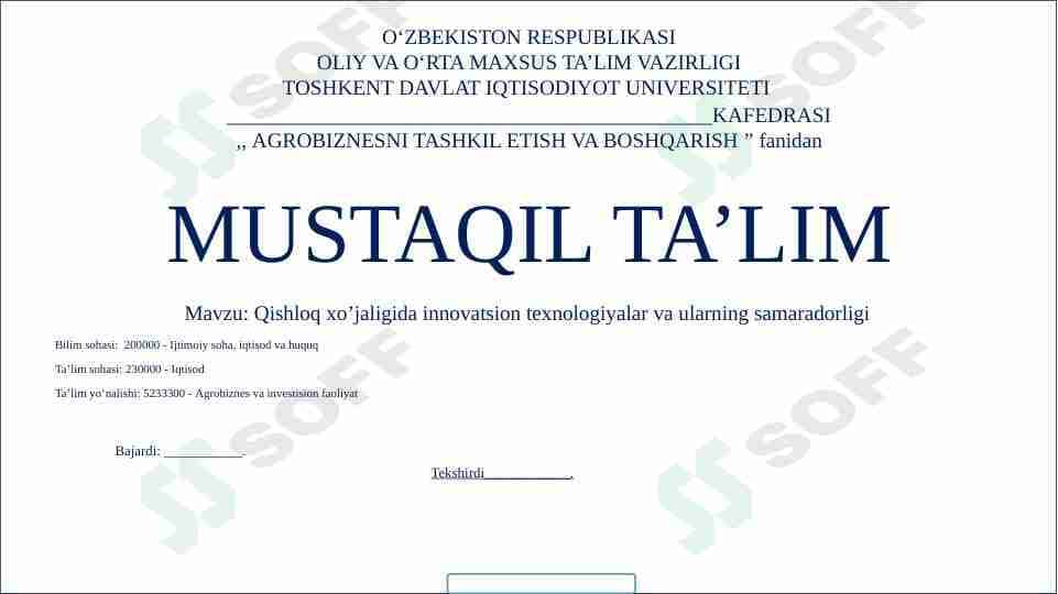 Qishloq xo’jaligida innovatsion texnologiyalar va ularning samaradorli