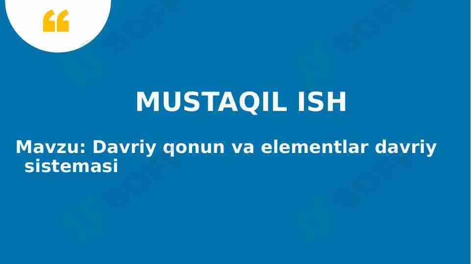 Davriy qonun va elementlar davriy sistemasi