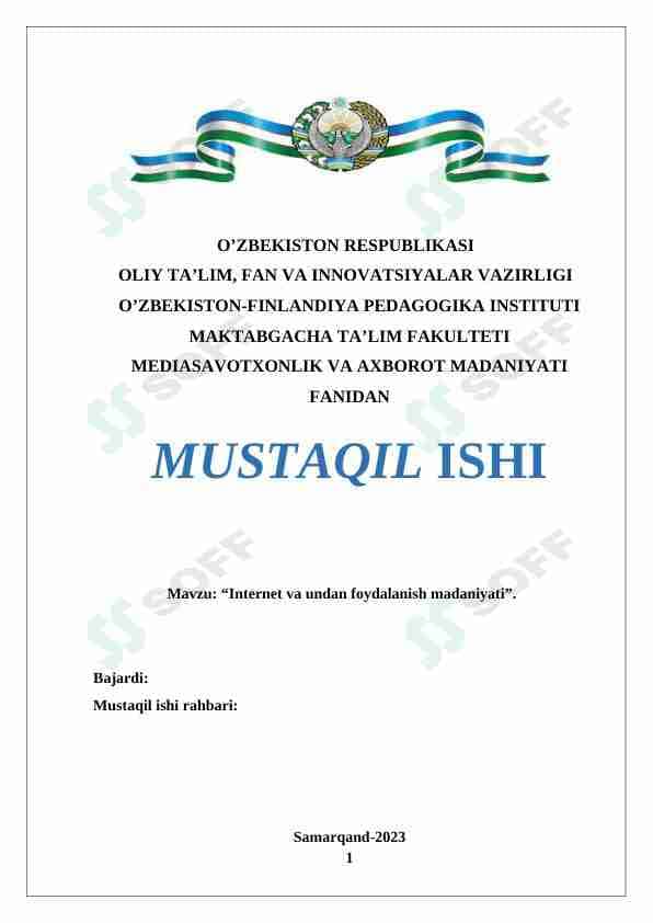 Internet va undan foydalanish madaniyati mustaqil ishi va kurs ishi