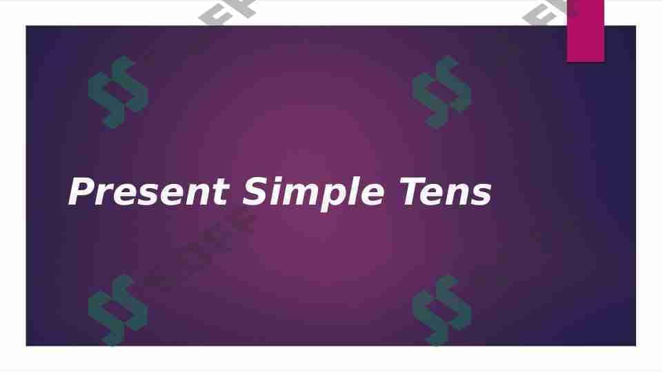 Present simple tens