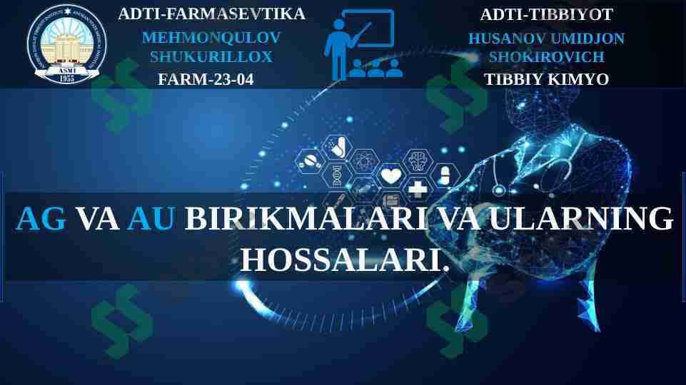 KUMUSH [Ag] va OLTIN [Au] birikmalari va ularning hossalari