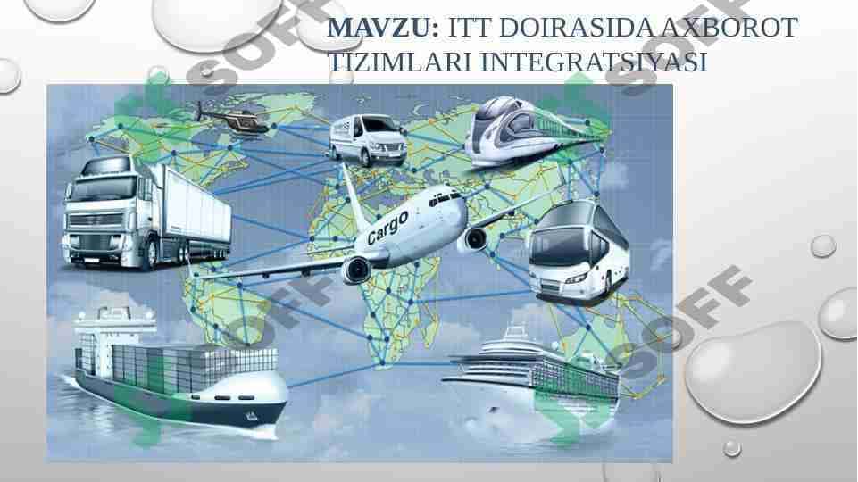 ITT doirasida axborot tizimlari integratsiyasi