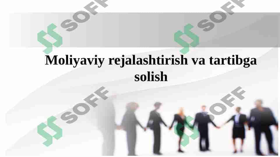 Moliyaviy rejalashtirish va tartibga solish