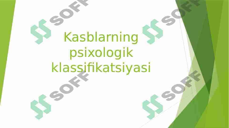 Kasblarning psixologik klassifikatsiyasi