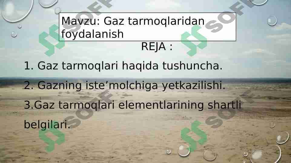 Gaz tarmoqlaridan foydalanish