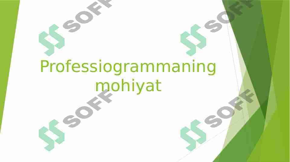 Professiogrammaning mohiyati