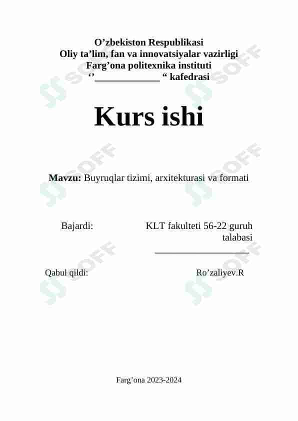 BUYRUQLAR TIZIMI, ARXITEKTURASI VA FORMATI
