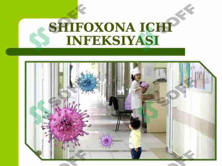 SHIFOXONA ICHI INFEKSIYASI