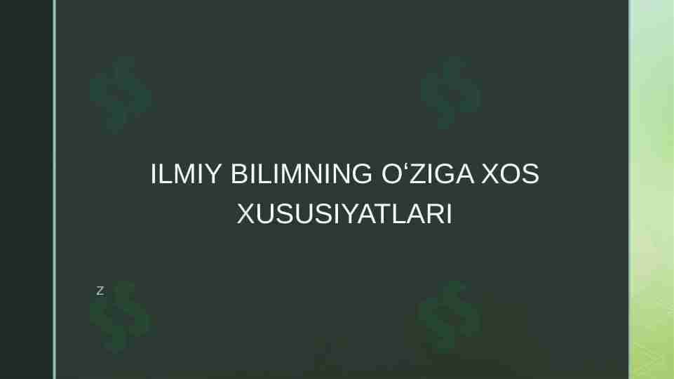 Ilmiy bilimning oʻziga xos xususiyatlari