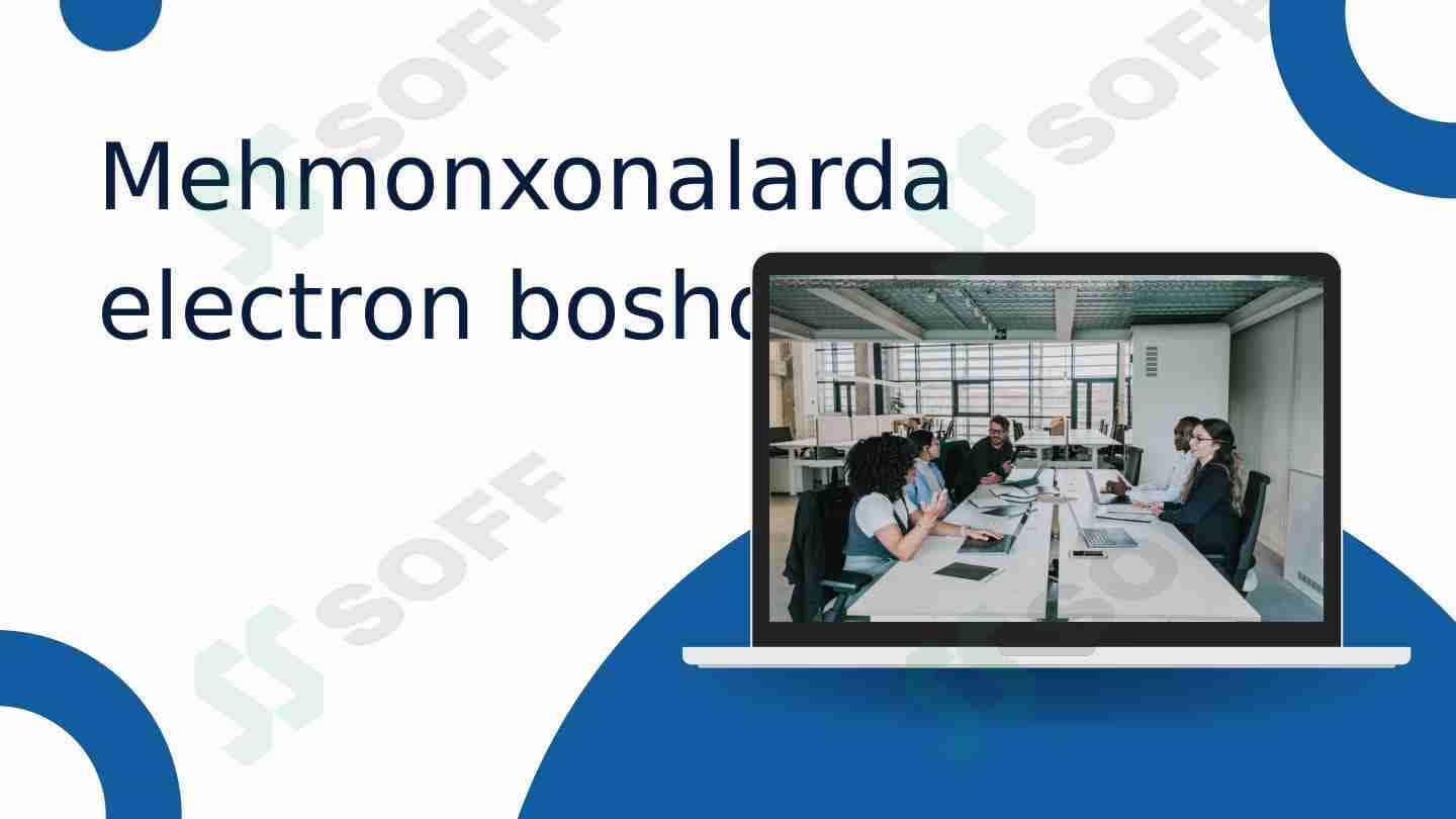 Mehmonxona xo'jaligida elektron boshqaruv