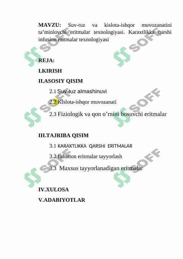 Suv-tuz va kislota-ishqor muvozanatini ta’minlovchi eritmalar texnologiyasi. Karaxtlikka qarshi infusion eritmalar texnologiyasi
