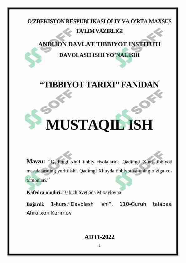 Qadimgi xind tibbiy risolalarida Qadimgi Xind tibbiyoti masalalarining yoritilishi. Qadimgi Xitoyda tibbiyot va uning o`ziga xos tomonlari