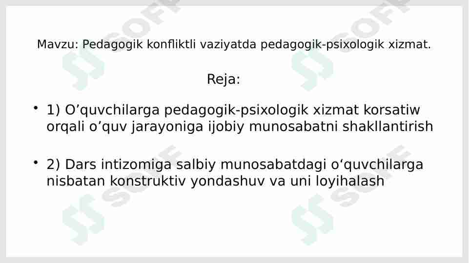 Pedagogik konfliktli vaziyatda pedagogik-psixologik xizmat