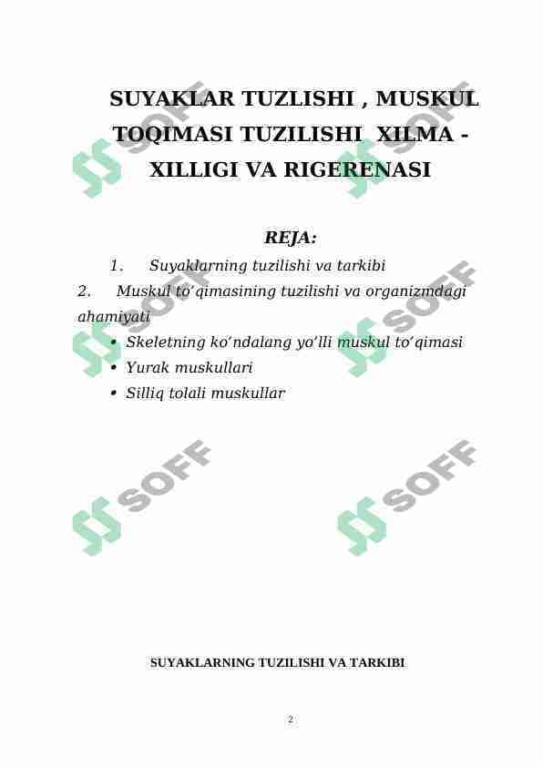 SUYAKLAR TUZLISHI , MUSKUL TOQIMASI TUZILISHI XILMA - XILLIGI VA RIGERENASI