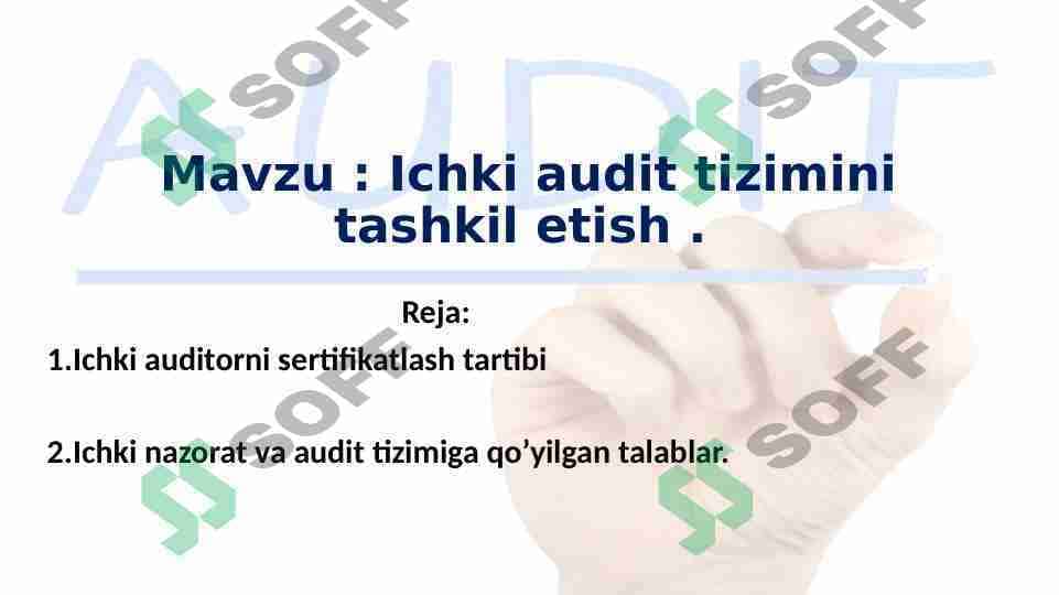 Ichki audit tizimini tashkil etish