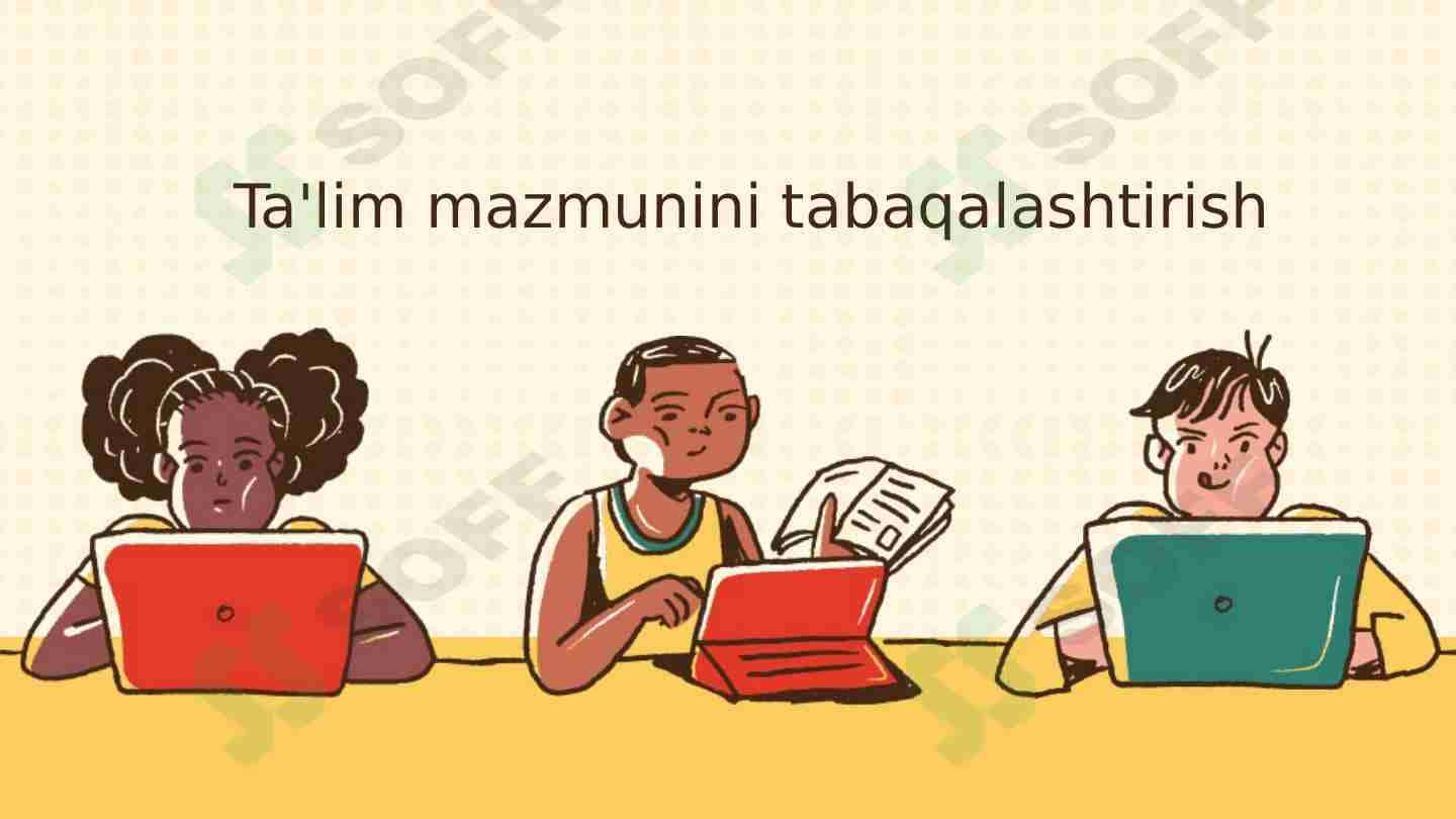 Ta'lim mazmunini tabaqalashtirish