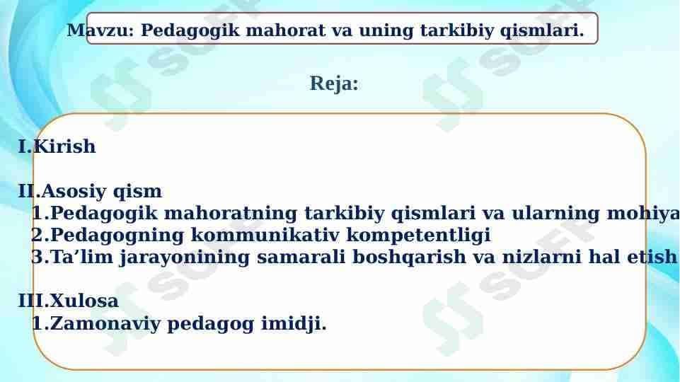 Pedagogik mahorat va uning tarkibiy qismlari