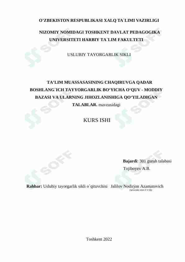 TA’LIM MUASSASASINING CHAQIRUVGA QADAR BOSHLANG`ICH TAYYORGARLIK BO‘YICHA O‘QUV - MODDIY BAZASI VA ULARNING JIHOZLANISHIGA QO‘YILADIGAN TALABLAR