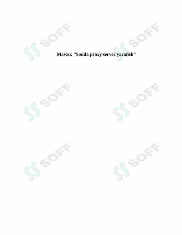 Sodda proxy server yaratish