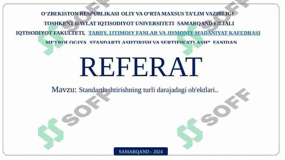 Standartlashtirishning turli darajadagi ob'ektlari