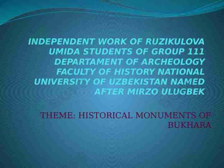 HISTORICAL MONUMENTS OF BUKHARA