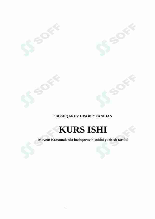 Korxonalarda boshqaruv hisobini yuritish tartibi