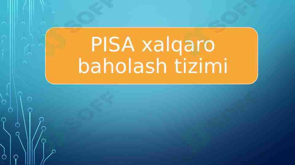 PISA va TIMSS xalqaro baholash tizimlari