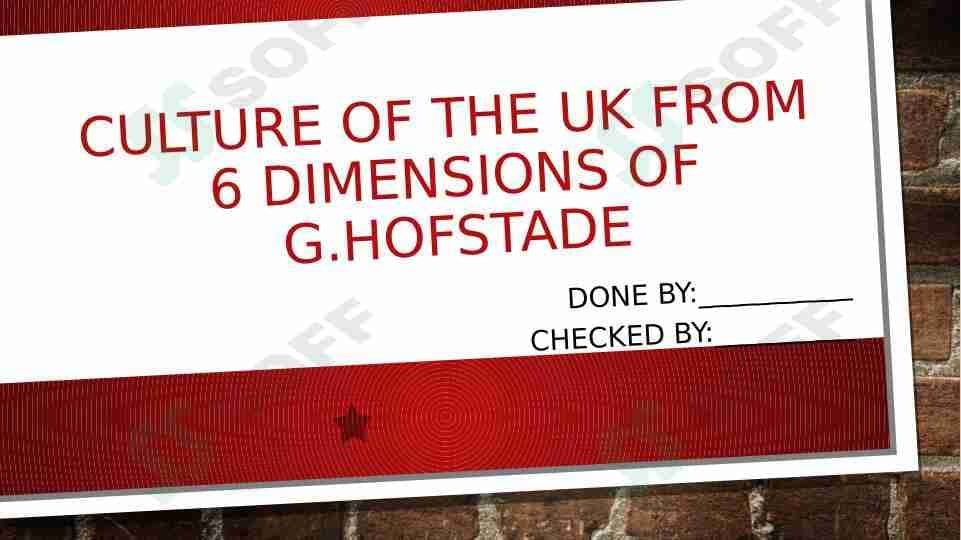 Culture of the UK from 6 dimensions of G.Hofstadeculture