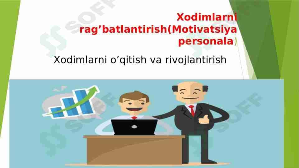 Xodimlarni rag'batlantirish