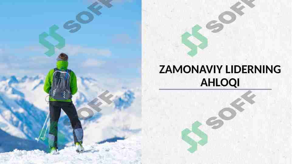 Zamonaviy liderning ahloqi