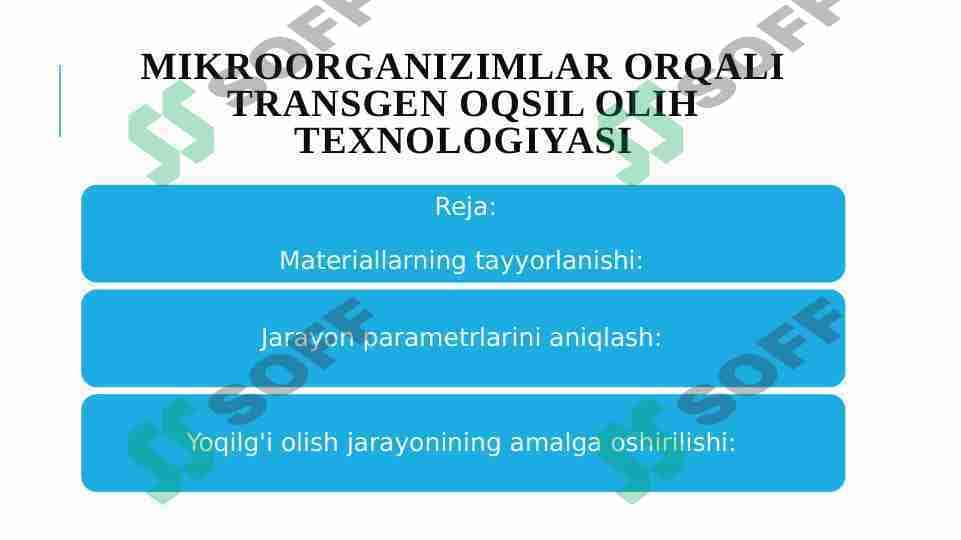 Mikroorganizmlar orqali Transgen oqsilini olish texnologiyasi