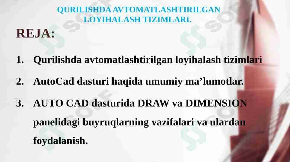 QURILISHDA AVTOMATLASHTIRILGAN LOYIHALASH TIZIMLARI.