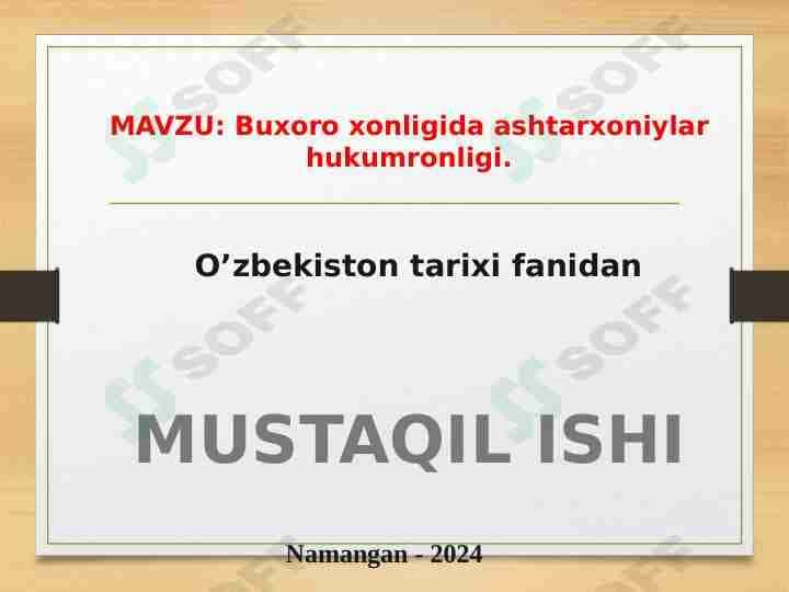 Buxoro xonligida ashtarxoniylar hukumronligi