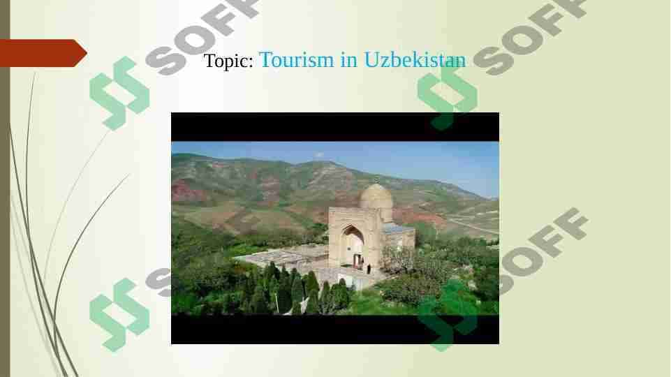 Tourism in Uzbekistan. O'zbekistonda turizm