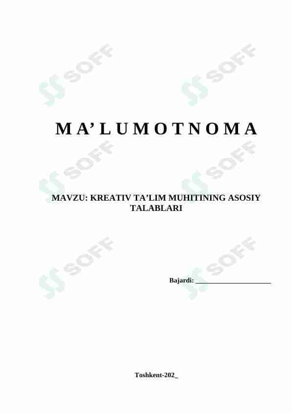 KREATIV TA’LIM MUHITINING ASOSIY TALABLARI