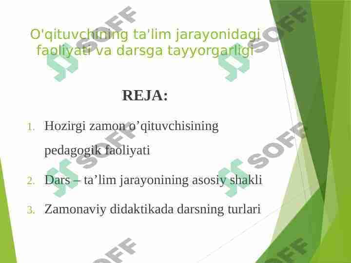 O'qituvchining ta'lim jarayonidagi faoliyati va darsga tayyorgarligi