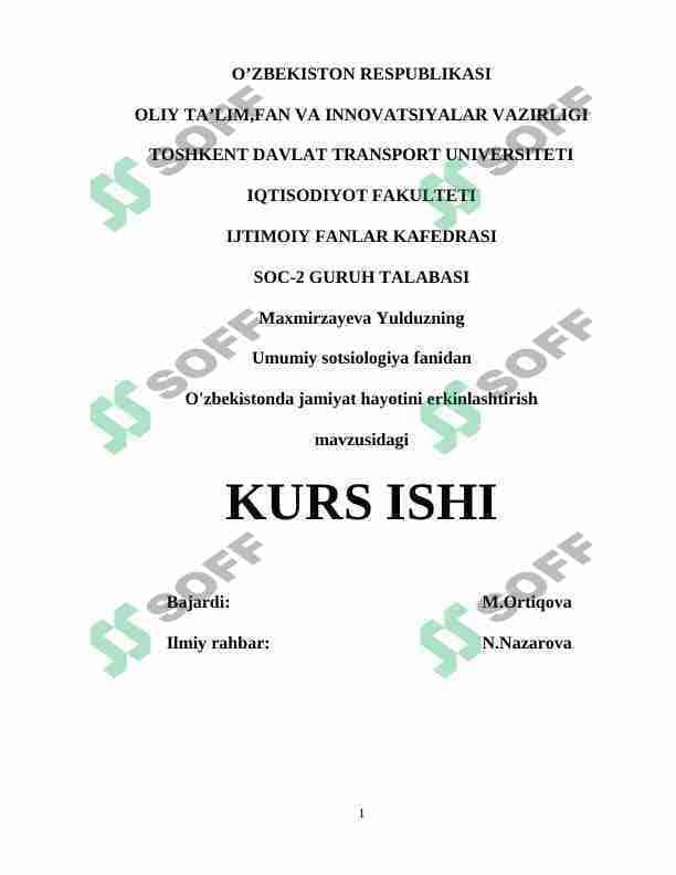 O'zbekistonda jamiyat hayotini erkinlashtirish.